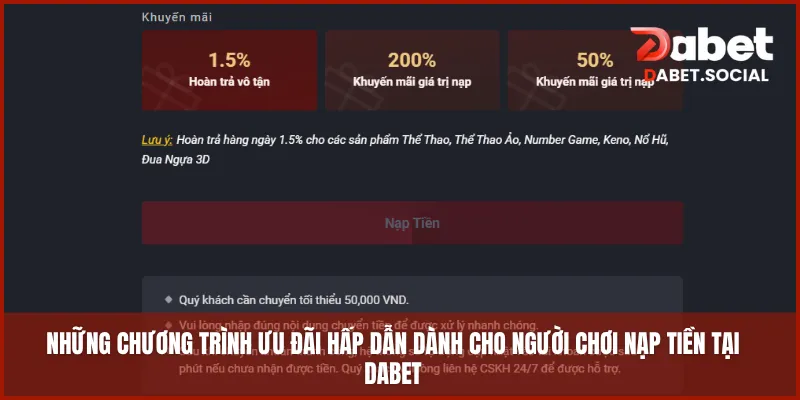 Những chương trình ưu đãi hấp dẫn dành cho người chơi nạp tiền tại DABET