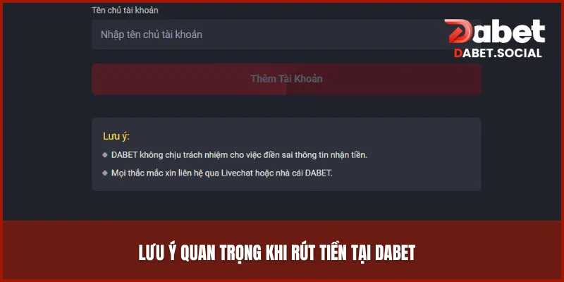 Lưu ý quan trọng bạn cần nắm vững khi rút tiền tại DABET