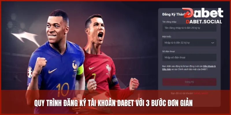 Quy trình đăng ký tài khoản DABET với 3 bước đơn giản