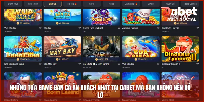 Những tựa game bắn cá ăn khách nhất tại DABET mà bạn không nên bỏ lỡ